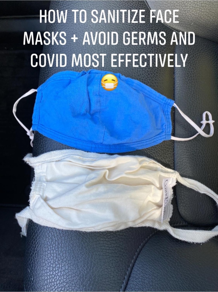 How to Sanitize 😷 Face Coverings/ Masks and Avoid Germs and Covid Most Effectively