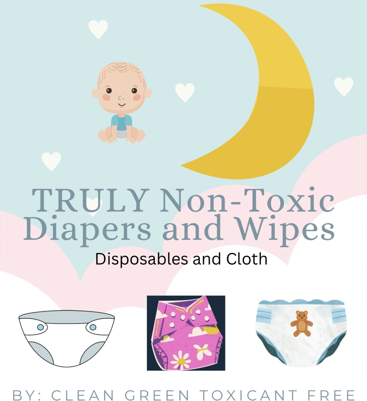 NonToxic Diaper 👶 Guide Including a Crucial Consideration that Other