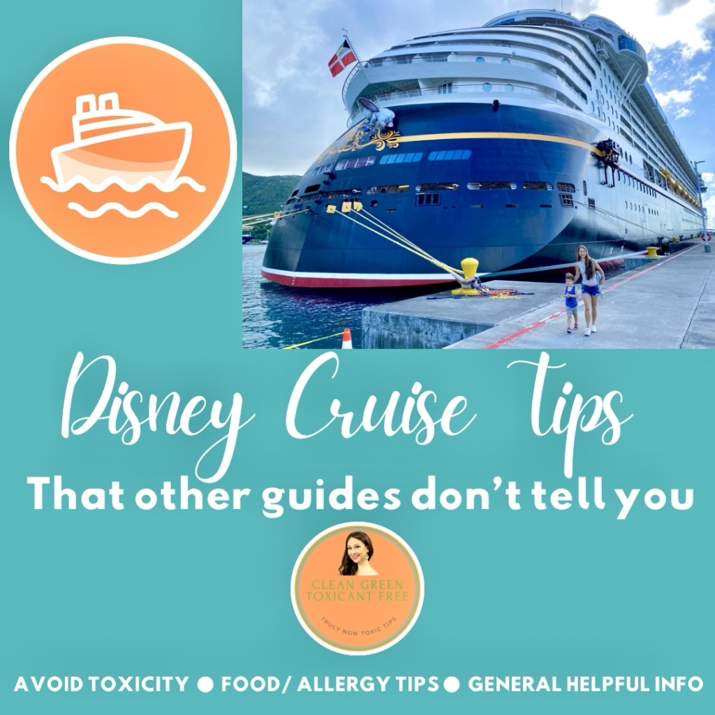 Disney Cruise Tips for Health, Allergies, Avoiding Toxicity and Helpful Hacks 🚢