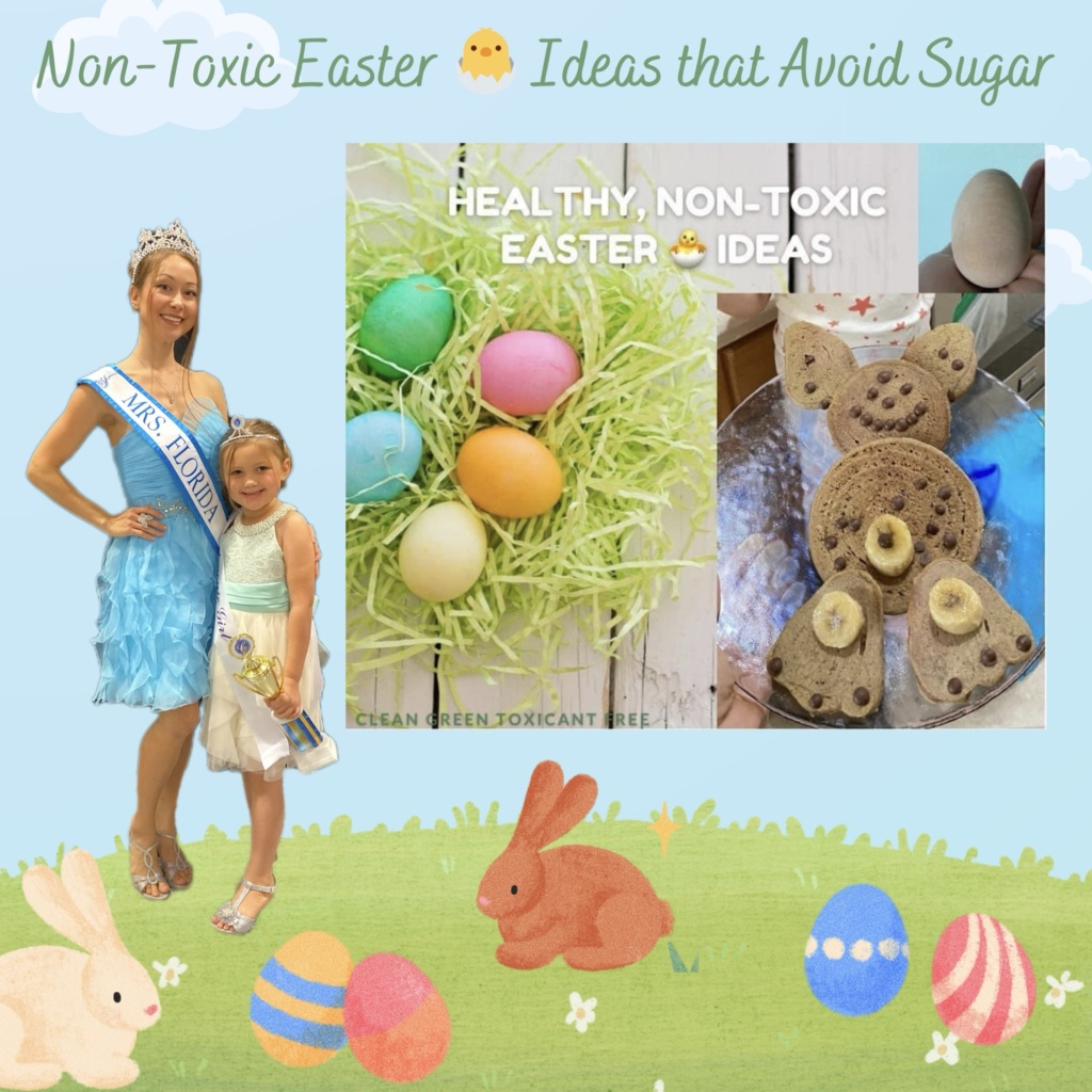 Non-Toxic Easter 🐣 Ideas that Avoid Sugar